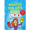 Naučte své děti říkat L, R, Ř - Irena Šáchová