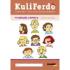 Kuliferdo – Predškolák s ADHD 2 – Správanie a komunikácia PZ | Jaroslava Budíková, Lenka Komendová
