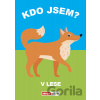 Kdo jsem? V lese - INFOA