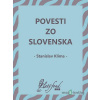 Povesti zo Slovenska - Stanislav Klíma - online doručenie