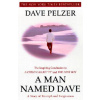 A Man Named Dave (David J. Pelzer)(Brožovaná)