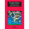 Informe sobre la Tierra (Douglas Adams,Benito Gomez Ibanez)()