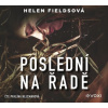 Poslední na řadě - Helen Fields