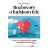 Rozhovory o ľudskom tele (Zuzana Matkovská)