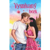 Vysnívaný bozk - Ježovičová Kristína