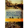 Malá cesta po Francii - James Henry