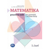 Matematika 1.časť - Pracovný zošit pre gymnáziá a stredné školy - Pavol Černek; Zbyněk Kubáček