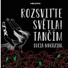 Rozsviťte světla Tančím - Lucia Magdziak