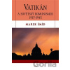 Vatikán a sovětský komunismus 1917-1945 - Marek Šmíd
