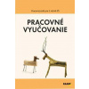 Pracovné vyučovanie pre 3. ročník ZŠ