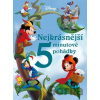 Disney - Nejkrásnější 5minutové pohádky - kolektív autorov