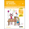 Počítáme do dvaceti Pracovní sešit 6 - Mgr. Stanislava Andršová, Mgr. Renata Nogolová