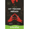 E-kniha My všichni neřádi - Amanda Foody, Christine Lynn Herman