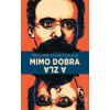 Mimo dobra a zla - Friedrich Nietzsche