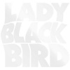 2LP Lady Blackbird: Black Acid Soul DLX