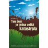 Ten dom je jedna veľká katastrofa - Kasaj Boris