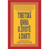 Tibetská kniha o životě a smrti