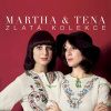 MARTHA A TENA - Zlatá kolekce (3CD) (MARTHA A TENA)