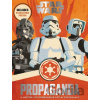 Star Wars Propaganda - Pablo Hidalgo