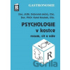 Psychologie v kostce (rozum, cit a vůle) - Dobromil Ječný