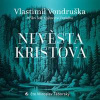 Nevěsta Kristova - Vlastimil Vondruška, Miroslav Táborský