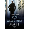 Vlci z Wall Street: Matt