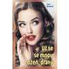 Už se se mnou ožeň, drahý - Jana Benková