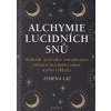 Alchymie lucidních snů - autor neuvedený