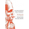 Leonardo Da Vinci - Walter Isaacson