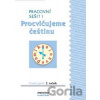 Procvičujeme češtinu Český jazyk 2.ročník Pracovní sešit I (Hana Mikulenková; Ra - Hana Mikulenková; Radek Malý, Hana, Radek Mikulenková, Malý