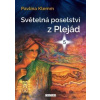 Světelná poselství z Plejád 5 - Klemm Pavlína