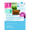 History of the University of Economics Prague I - Skřivan Aleš Tóth Andrej kolektiv
