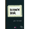 Destrukční deník - Keri Smithová