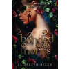 Bonded by Thorns (Helen Elizabeth)