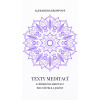 Texty meditací