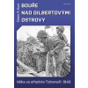 Bouře nad Gilbertovými ostrovy - Edwin P. Hoyt