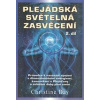 Plejádská světelná zasvěcení 2. díl - Christine Day