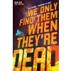 We Only Find Them When They're Dead Vol. 1 (Simone Di Meo)(Brožovaná)