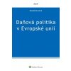 Daňová politika v Evropské unii