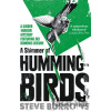 A Shimmer of Hummingbirds - Steve Burrows