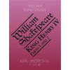 Král Jindřich IV. - Shakespeare William
