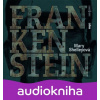 Frankenstein (audiokniha) - Mary Shelley