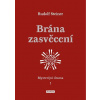 Brána zasvěcení Mysterijní drama I.