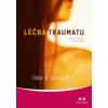 Léčba traumatu (Peter A. Levine)(Brožovaná)