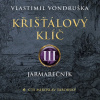 Křišťálový klíč III. - Jarmarečník - Vondruška - Táborský Miroslav