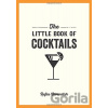 The Little Book Of Cocktails - Rufus Cavendis