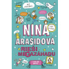 Stonožka Nina Arašidová rieši megazáhadu