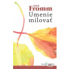 Umenie milovať - Erich Fromm - online doručenie