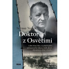 Doktor z Osvětimi - Szymon Nowak