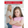 Soptíci Jak pomoct dětem se zvládáním zlosti